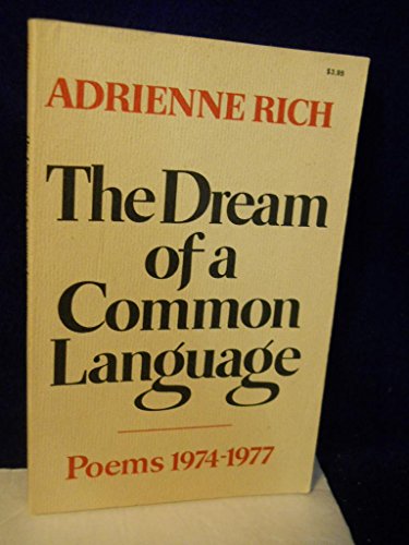 Imagen de archivo de The Dream of a Common Language: Poems, 1974-1977 a la venta por ThriftBooks-Dallas