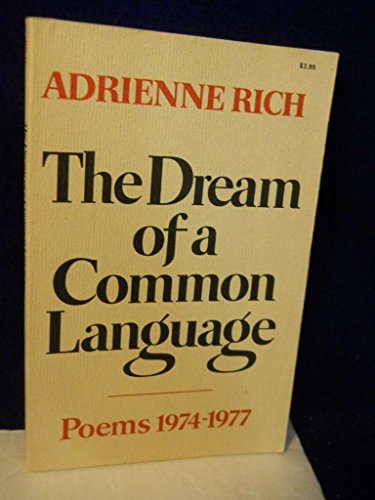 9780393045109: THE DREAM OF A COMMON LANGUAGE: POEMS 1974-1977 (AUTOGRAPHED)