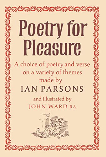 9780393045154: Poetry for Pleasure: A Choice of Poetry and Verse on a Variety of Themes