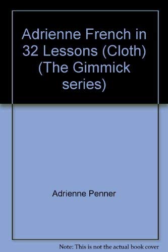 9780393045208: Adrienne ∗french∗ In 32 Lessons (cloth)