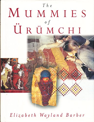 Stock image for The Mummies of Urumchi for sale by Better World Books