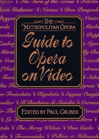 Beispielbild fr The Metropolitan Opera Guide to Opera on Video zum Verkauf von Better World Books