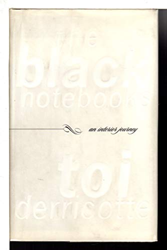 Stock image for The Black Notebooks : An Interior Journey for sale by Better World Books: West