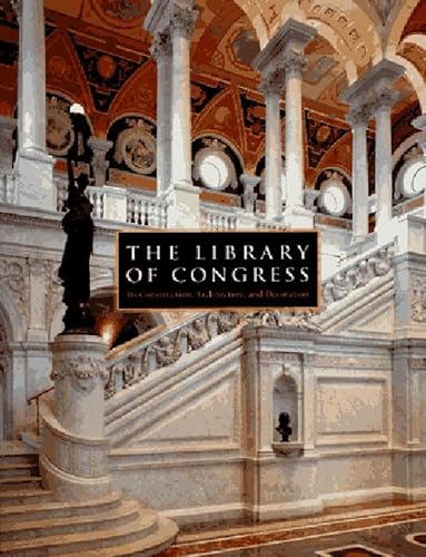 Beispielbild fr The Library of Congress. The Art and Architecture of the Thomas Jefferson Building zum Verkauf von Buchkontor Zossen