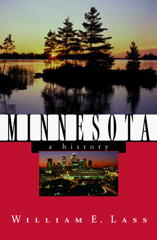 Stock image for Minnesota: A History for sale by Half Price Books Inc.
