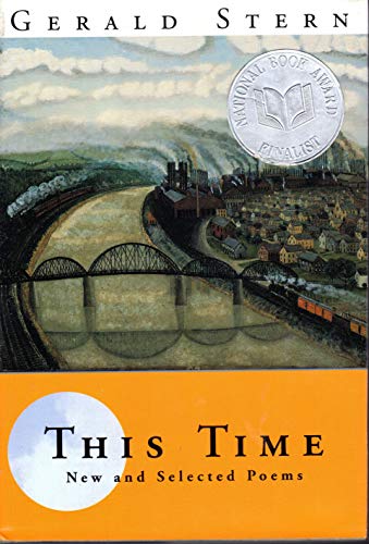 Stock image for This Time: New and Selected Poems for sale by ThriftBooks-Atlanta