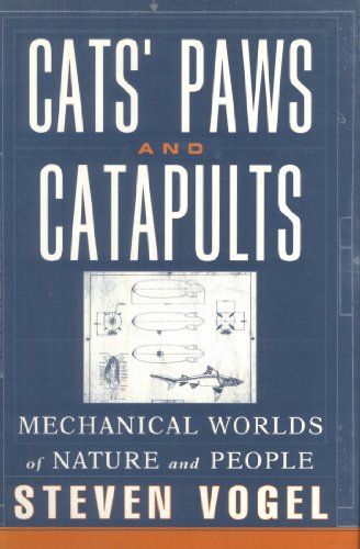 Beispielbild fr Cats' Paws & Catapults  " Mechanical Worlds of Nature & People: Mechanical Worlds of Nature and People zum Verkauf von HALCYON BOOKS