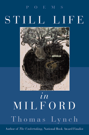 9780393046595: Still Life in Milford: Poems
