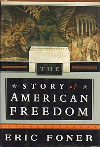 Beispielbild fr The Story of American Freedom zum Verkauf von Jenson Books Inc