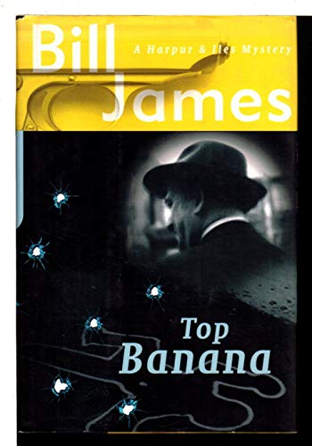 Stock image for Top Banana: A Harpur & Iles Mystery for sale by Wonder Book