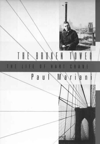 9780393047264: The Broken Tower: A Life of Hart Crane