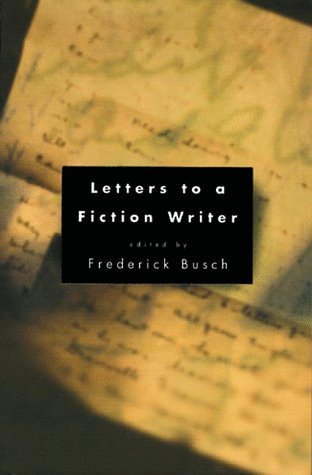 9780393047356: Letters to a Fiction Writer