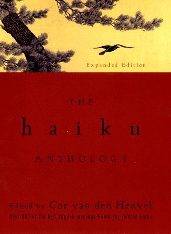 Beispielbild fr The Haiku Anthology zum Verkauf von Front Cover Books