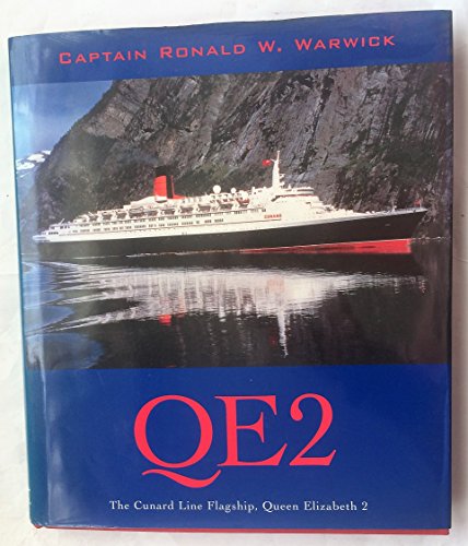 Stock image for Qe2: The Cunard Line Flagship, Queen Elizabeth II for sale by ThriftBooks-Dallas