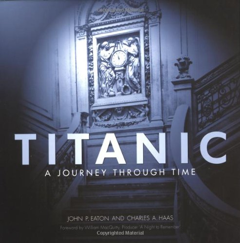 Stock image for Titanic: A Journey Through Time for sale by HPB-Emerald
