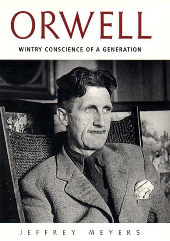 Beispielbild fr Orwell: Wintry Conscience of a Generation zum Verkauf von Goodwill of Colorado