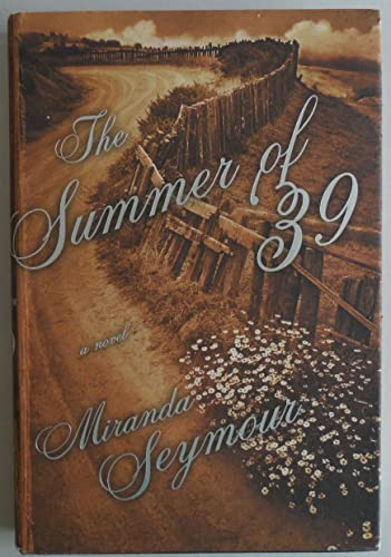 Beispielbild fr The Summer of '39: A Novel zum Verkauf von WorldofBooks