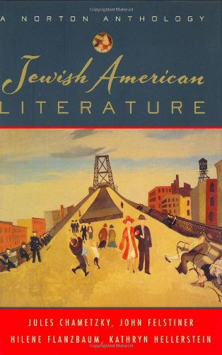 Beispielbild fr Jewish American Literature: A Norton Anthology zum Verkauf von HPB-Red