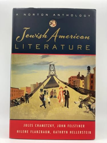 Imagen de archivo de Jewish American Literature: A Norton Anthology a la venta por Spread The Word Nevada