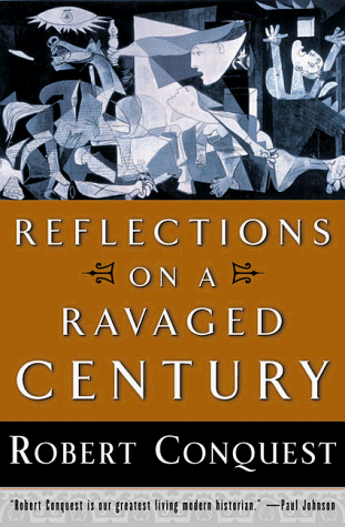 Stock image for Reflections on a Ravaged Century for sale by Front Cover Books