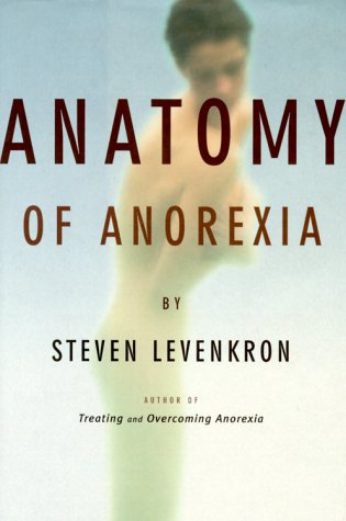 Stock image for Anatomy of Anorexia for sale by SecondSale