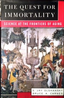 Beispielbild fr The Quest for Immortality : Science at the Frontiers of Aging zum Verkauf von Better World Books