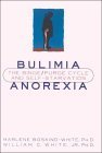 Beispielbild fr Bulimia/Anorexia: The Binge Purge Cycle and Self-Starvation zum Verkauf von Off The Shelf