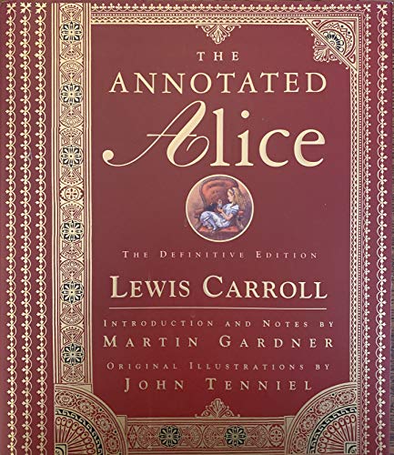 Beispielbild fr The Annotated Alice: The Definitive Edition zum Verkauf von Half Price Books Inc.