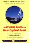 9780393048582: The Cruising Guide to the New England Coast: Including the Hudson River, Long Island Sound, and the Coast of New Brunswick