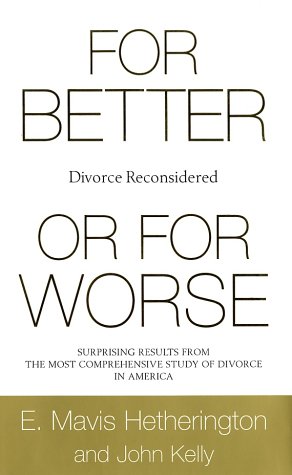 9780393048629: For Better or For Worse: Divorce Reconsidered