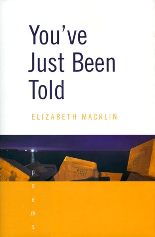 9780393048674: You'Ve Just Been Told: Poems