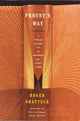 Beispielbild fr Proust's Way : A Field Guide to 'In Search of Lost Time' zum Verkauf von Better World Books