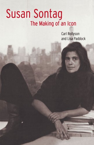 Stock image for Susan Sontag: The Making of an Icon for sale by ThriftBooks-Atlanta