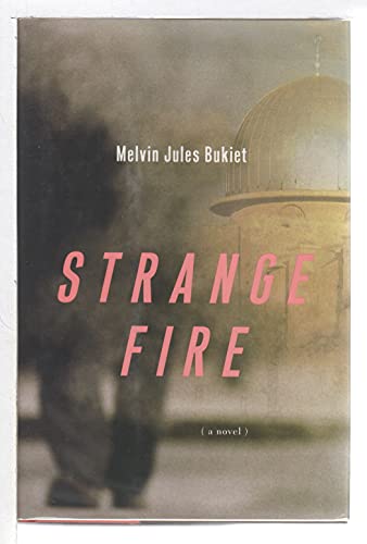 Beispielbild fr Strange Fire: A Novel zum Verkauf von Robinson Street Books, IOBA