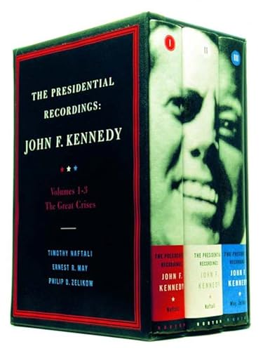 Stock image for The Presidential Recordings: John F. Kennedy: Volumes 1-3, The Great Crises for sale by Zoom Books Company