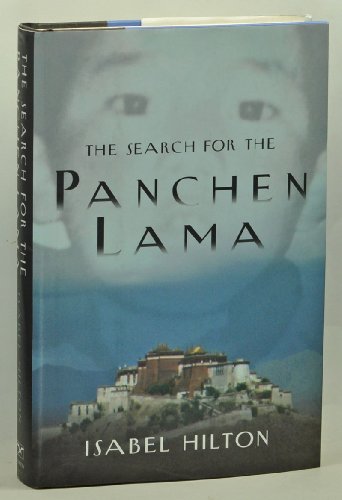 The Search for the Panchen Lama - Hilton, Isabel