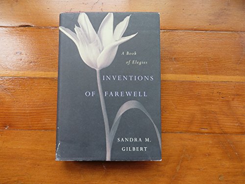 9780393049725: Inventions of Farewell: A Collection of Elegies