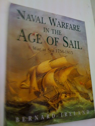 9780393049831: Naval Warfare in the Age of Sail - War at Sea 1756-1815