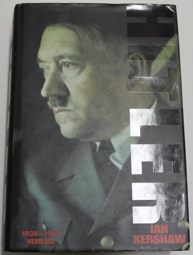 Beispielbild fr Hitler: 1936-1945 Nemesis zum Verkauf von Ed's Editions LLC, ABAA