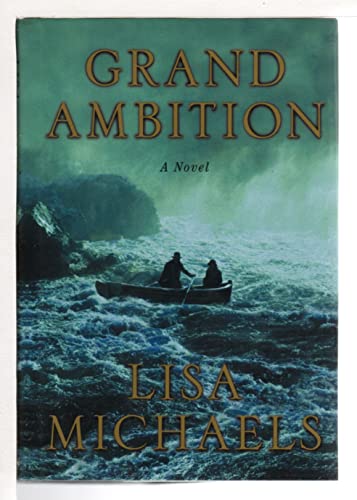 Stock image for Grand Ambition: A Novel for sale by Books of the Smoky Mountains