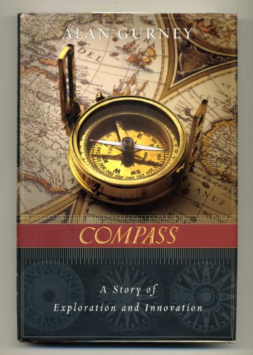 Beispielbild fr Compass: A Story of Exploration and Innovation zum Verkauf von Wonder Book