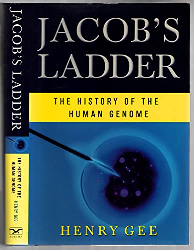 Beispielbild fr Jacob's Ladder : The History of the Human Genome zum Verkauf von Better World Books