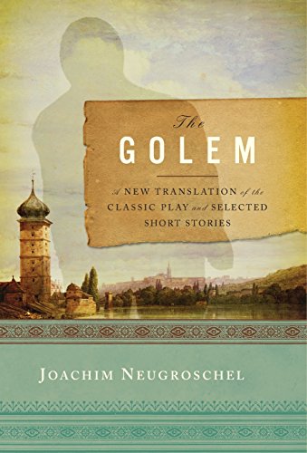 Stock image for The Golem: A New Translation of the Classic Play and Selected Short Stories. for sale by Henry Hollander, Bookseller