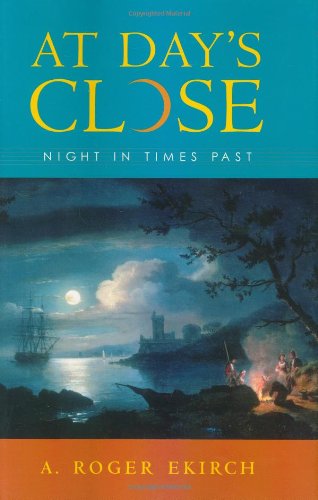9780393050899: At Day's Close: Night in Times Past