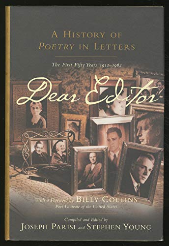 Imagen de archivo de Dear Editor : A History of Poetry in Letters a la venta por Better World Books