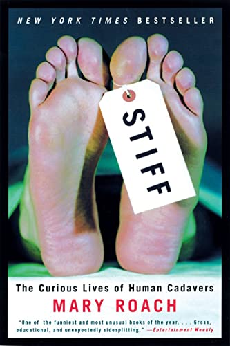 Beispielbild fr Stiff : The Curious Lives of Human Cadavers zum Verkauf von Better World Books