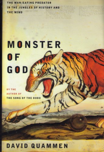 Beispielbild fr Monster of God: The Man-Eating Predator in the Jungles of History and the Mind zum Verkauf von SecondSale