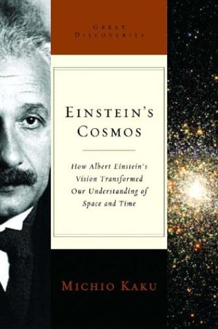 9780393051650: Einstein's Universe: How Albert Einstein's Vision Transformed Our Understanding of Space and Time (Great Discoveries)