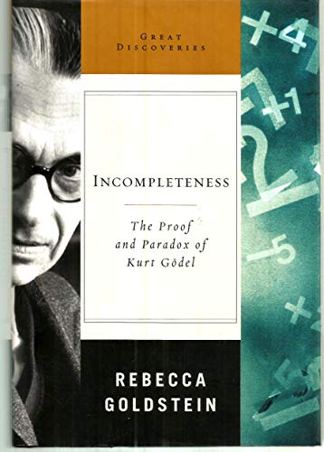 Beispielbild fr Incompleteness : The Proof and Paradox of Kurt Godel zum Verkauf von Better World Books