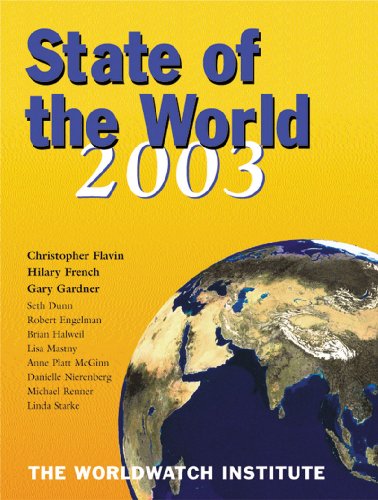 Stock image for State of the World 2003 for sale by Better World Books